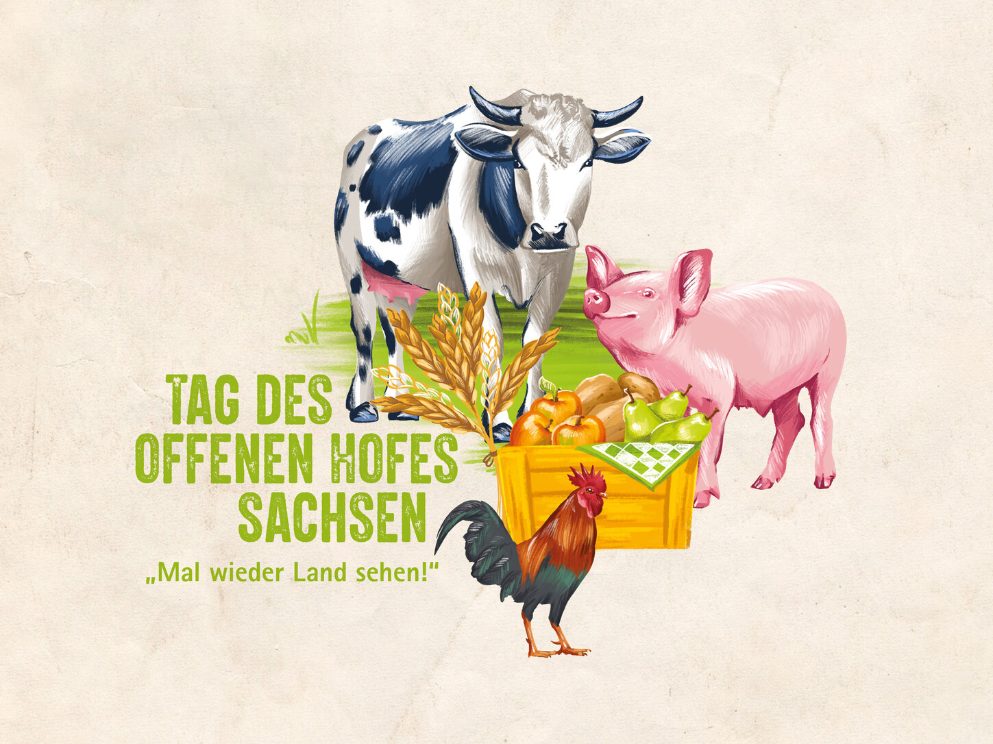 Illustration mit Kuh, Schwein, Hahn und einer Kiste mit Lebensmitteln. Schriftzug: Tag des offenen Hofes Sachsen – mal wieder Land sehen!