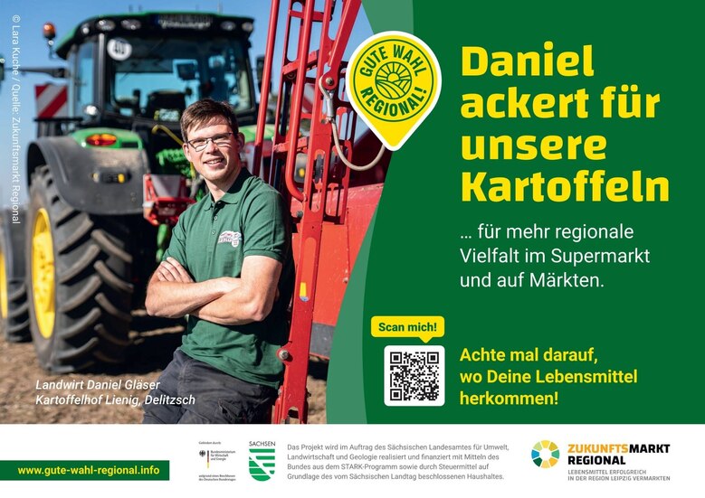 Ein Plakatmotiv der Kampagne Gute Wahl Regional. Es zeigt einen jungen Landwirt vor seinem Traktor.